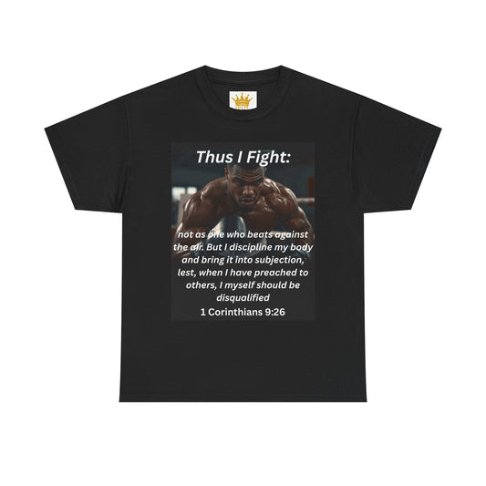 Christian Graphic Tee - Thus I Fight 1 Corinthians 9:26
