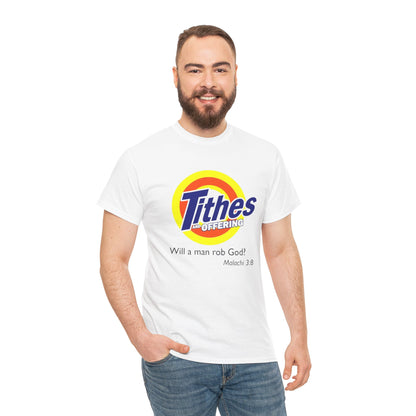 T-Shirt — "Tithes Offering" Gospel Logo Tee (Malachi 3:8) — Christian Giving Shirt