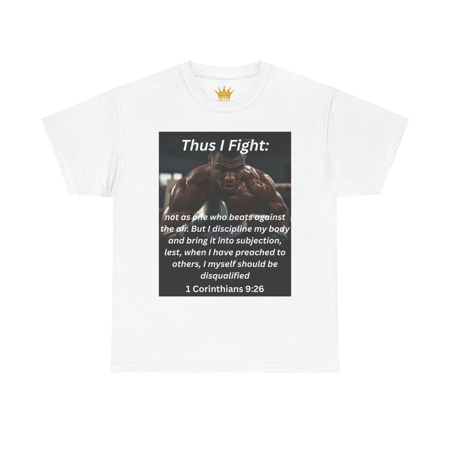 Christian Graphic Tee - Thus I Fight 1 Corinthians 9:26