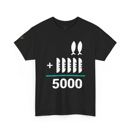 T-Shirt — 2 Fish 5 loaves.. Count 5000 Graphic Tee