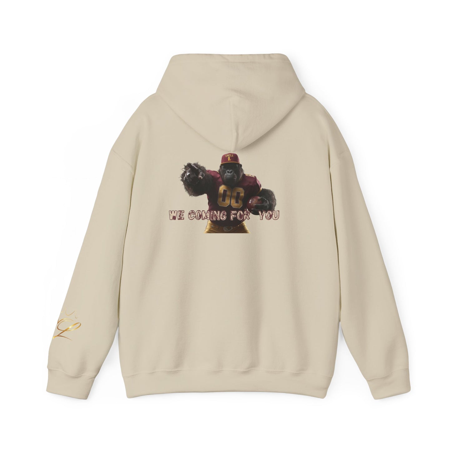 Uncle Custom King Hoodie — "We Coming For You" Graphic Pullover