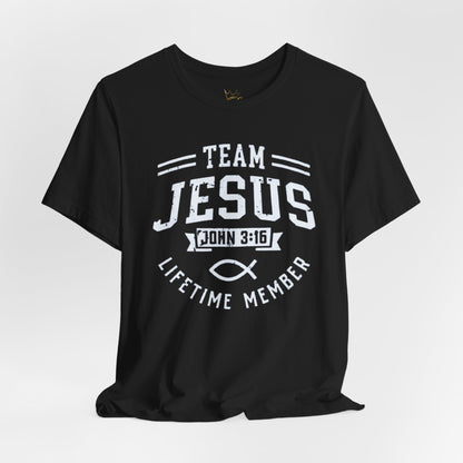 Team Jesus T‑Shirt – 'John 3:16' Lifetime Member Christian Tee