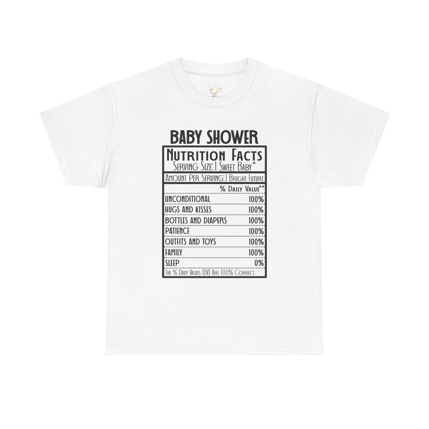 Baby Shower Unisex Tee with Nutritional Facts Design