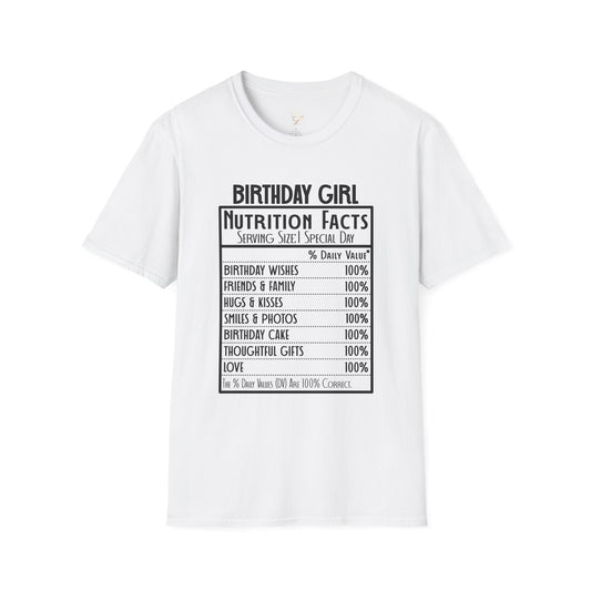 Birthday Girl Nutrition Facts T-Shirt