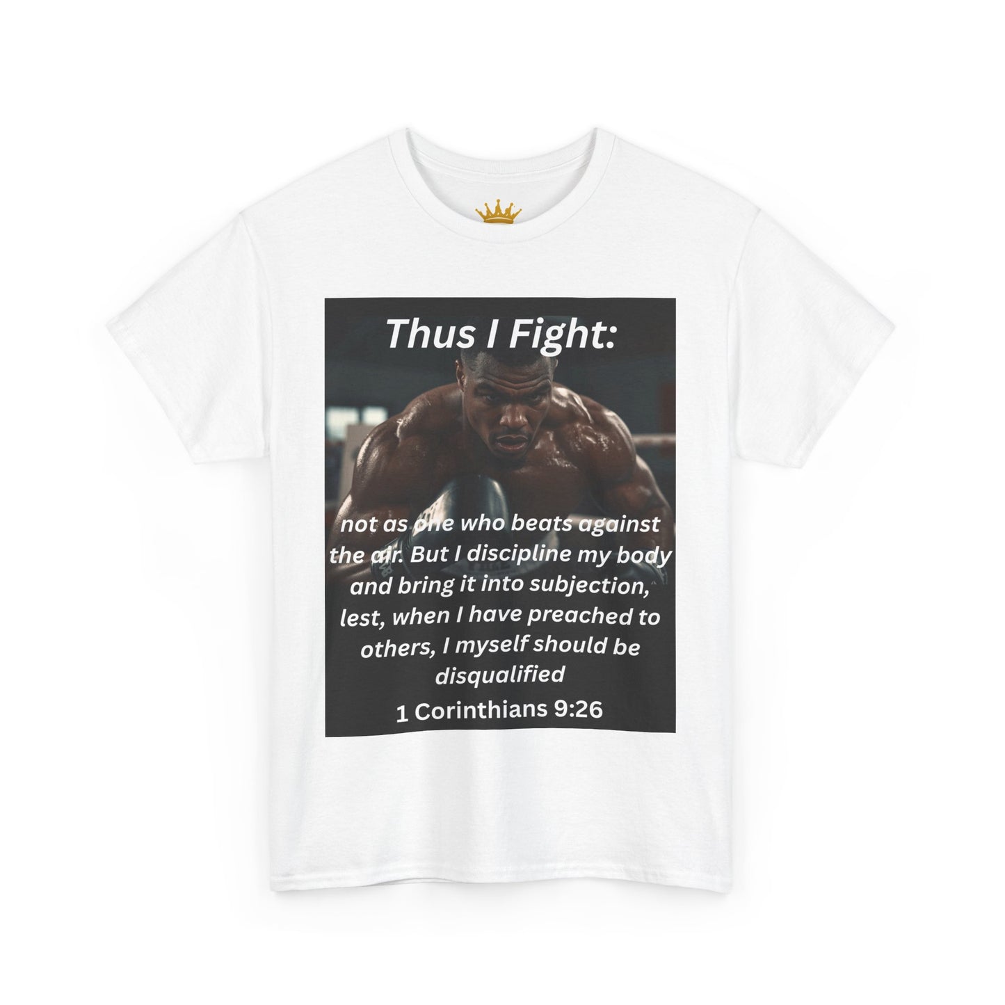 Christian Graphic Tee - Thus I Fight 1 Corinthians 9:26