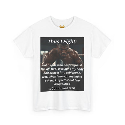 Christian Graphic Tee - Thus I Fight 1 Corinthians 9:26