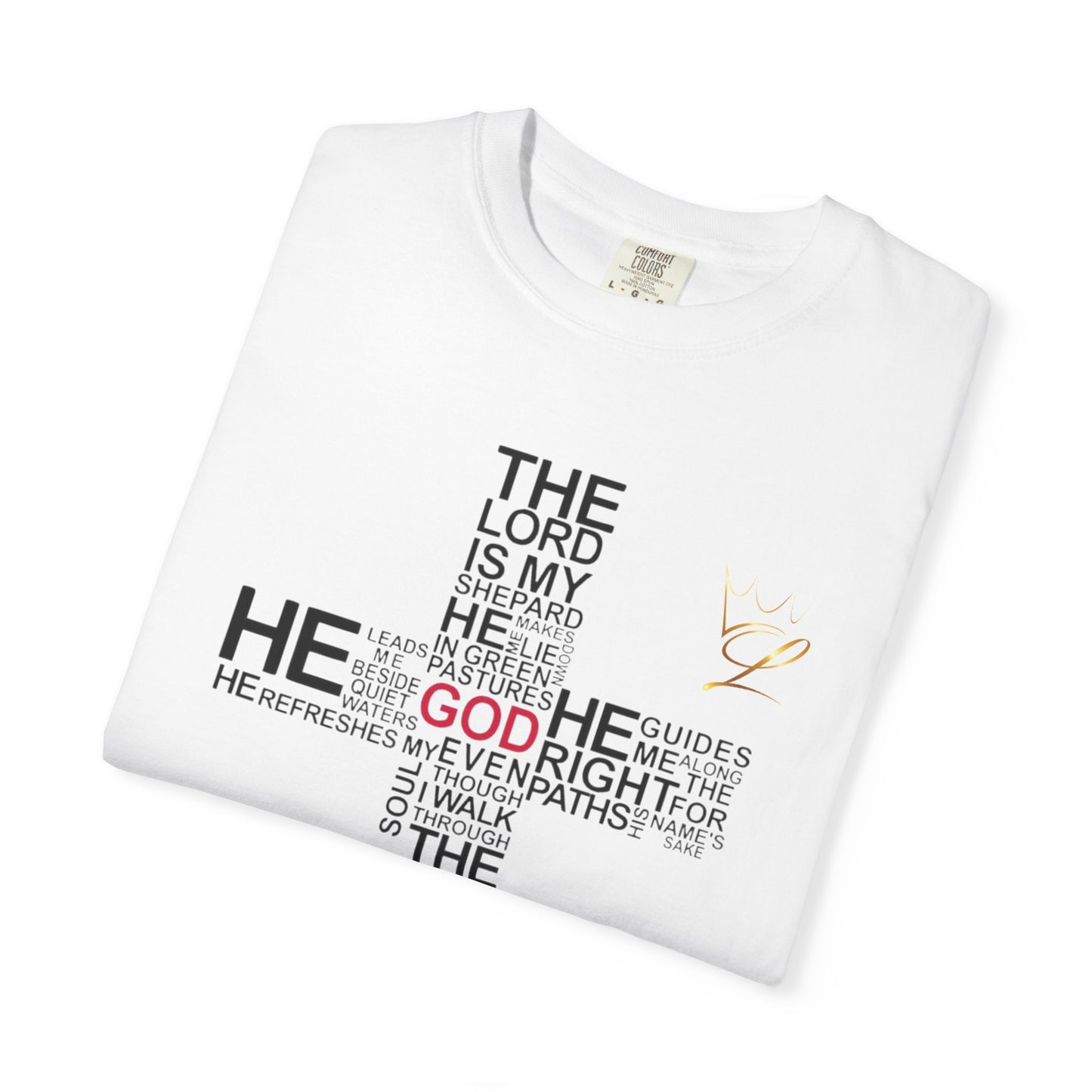 Religious Unisex Garment-Dyed T-shirt - 'The Lord Is'