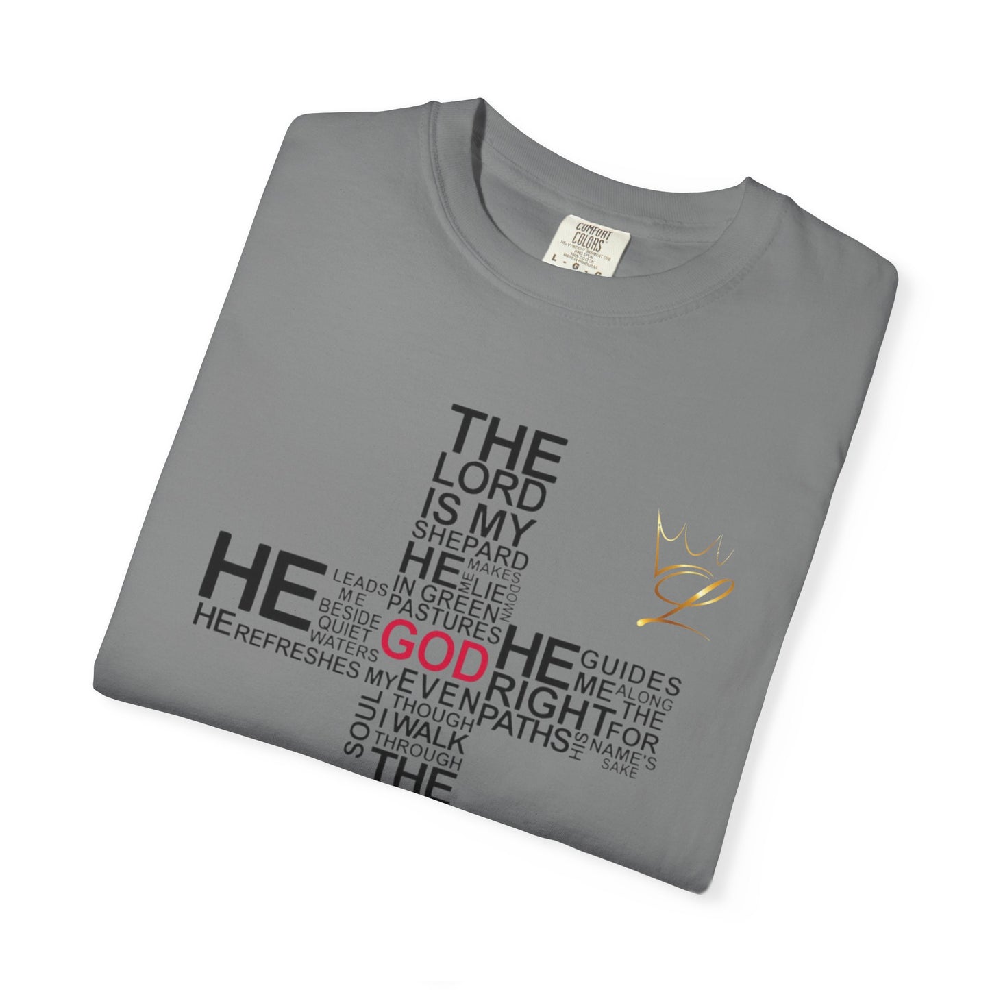 Religious Unisex Garment-Dyed T-shirt - 'The Lord Is'