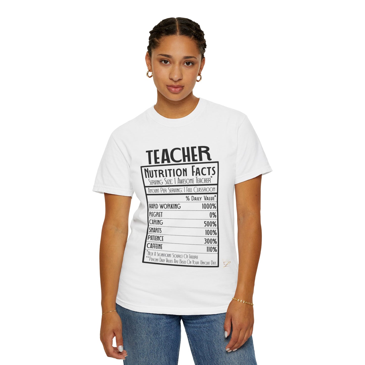 Teacher Nutrition Facts T-Shirt, Gift for Teachers, Unisex Garment-Dyed Tee, Teacher Appreciation, Back to School Shirt, Fun Classroom Top