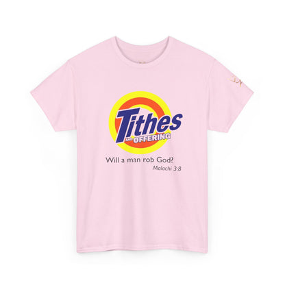 T-Shirt — "Tithes Offering" Gospel Logo Tee (Malachi 3:8) — Christian Giving Shirt