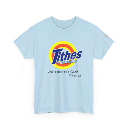 T-Shirt — "Tithes Offering" Gospel Logo Tee (Malachi 3:8) — Christian Giving Shirt
